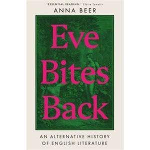 Eve Bites Back by Anna Beer