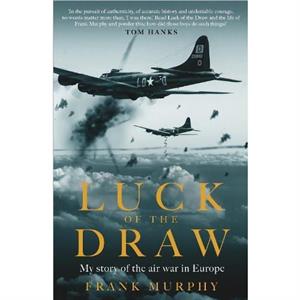 Luck of the Draw by Frank Murphy