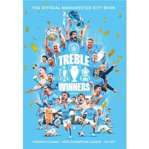 Treble Winners by Manchester City