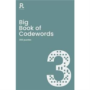 Big Book of Codewords Book 3 by Richardson Puzzles and Games