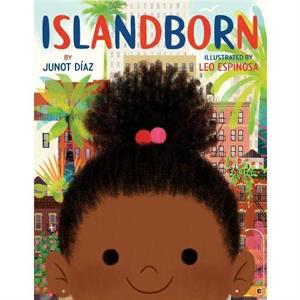 Islandborn by Junot Diaz