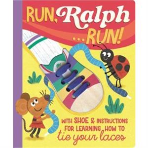 Run Ralph Run by Kath Jewitt