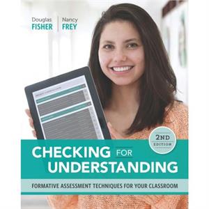 Checking for Understanding by Douglas FisherNancy Frey