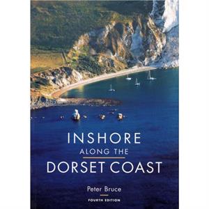 Inshore Along the Dorset Coast by Bruce Peter