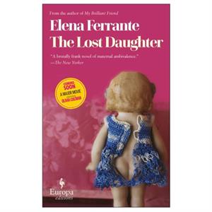 The Lost Daughter by Elena Ferrante