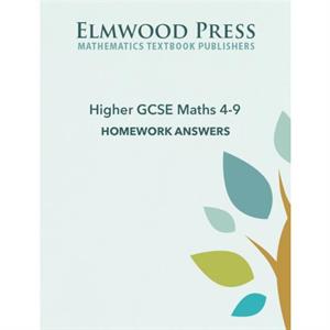 Higher GCSE Maths 49 Homework Answers by Michael White