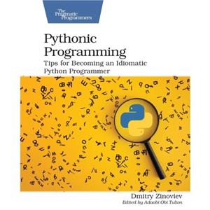 Pythonic Programming by Dmitry Zinoviev