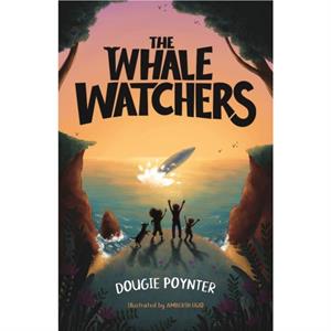 The Whale Watchers by Dougie Poynter