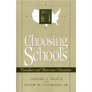 Choosing Schools by Jr. Cookson