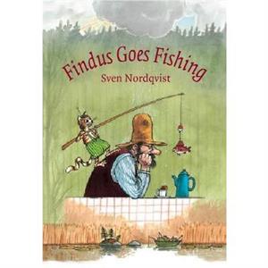 Findus Goes Fishing by Sven Nordqvist