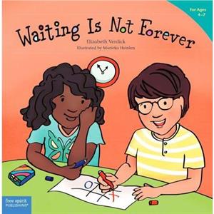 Waiting is Not Forever by Elizabeth Verdick