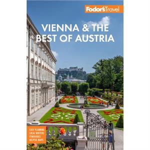 Fodors Vienna  the Best of Austria by Fodors Travel Guides