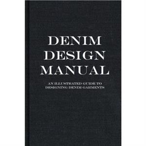 The Denim Manual by FASHIONARY