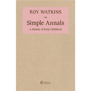 Simple Annals by Roy Watkins