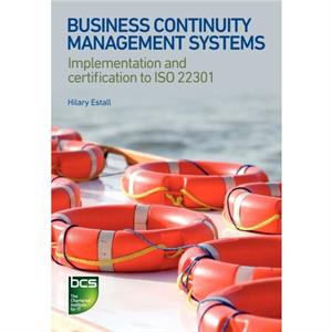 Business Continuity Management Systems by Hilary Estall