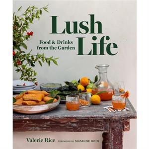 Lush Life by Valerie Rice