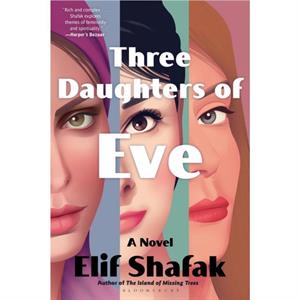 Three Daughters of Eve by Elif Shafak