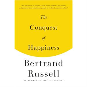 The Conquest of Happiness by Bertrand Russell