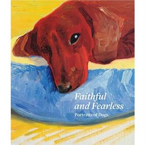 Faithful and Fearless by Xavier Bray
