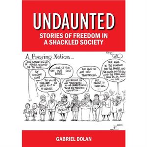 Undaunted by Gabriel Dolan