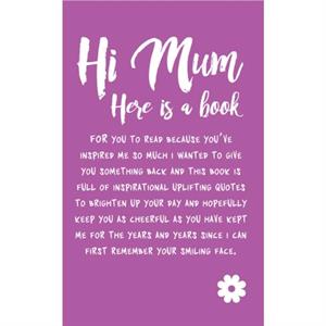 Hi Mum by Alison Rattle