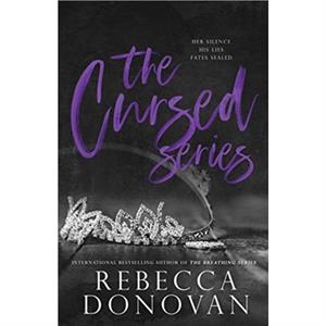 The Cursed Series Parts 1  2 by Rebecca Donovan