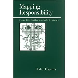 Mapping Responsibility by Herbert Fingarette