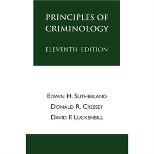 Principles of Criminology by David F. Luckenbill