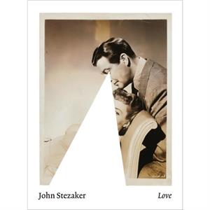 John Stezaker Love by Craig Burnett
