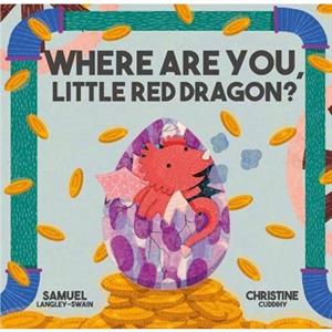 Where Are You Little Red Dragon by Samuel LangleySwain