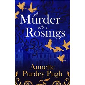 A Murder At Rosings by Annette Purdey Pugh
