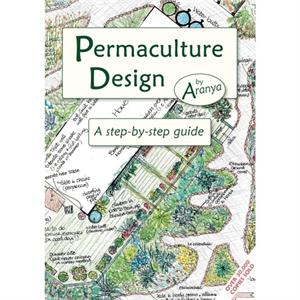 Permaculture Design by Aranya