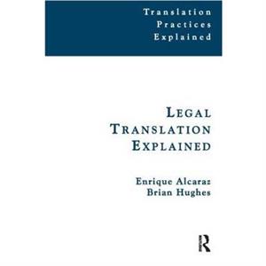 Legal Translation Explained by Brian Hughes