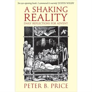 A Shaking Reality by Peter B. Price