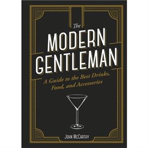 The Modern Gentleman by John McCarthy