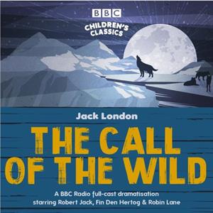 The Call of the Wild by Jack London