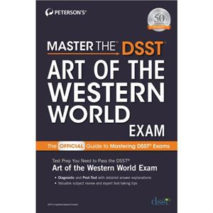 Master the DSST Art of the Western World Exam by Petersons