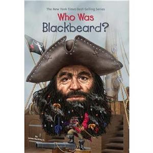 Who Was Blackbeard by Who HQ