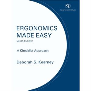 Ergonomics Made Easy by Deborah J. Kearney