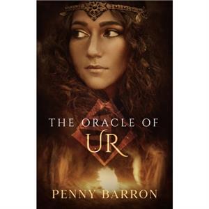 The Oracle of Ur by Penny Penny Barron Barron