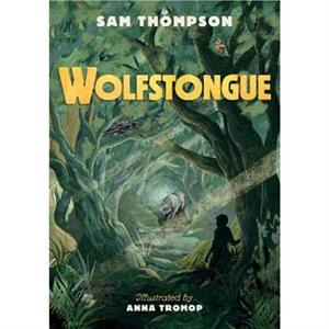 Wolfstongue A modern classic  The Times by Sam Thompson