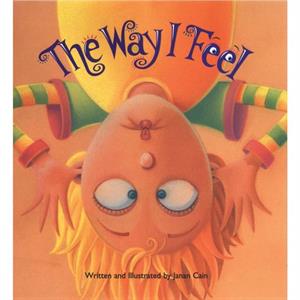 Way I Feel by Janan Cain