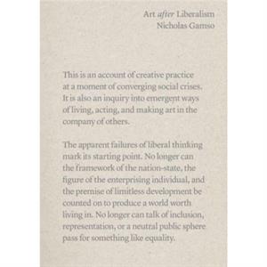 Art after Liberalism by Nicholas Gamso