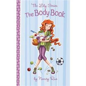 The Body Book by Nancy N. Rue