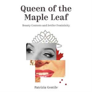 Queen of the Maple Leaf by Patrizia Gentile