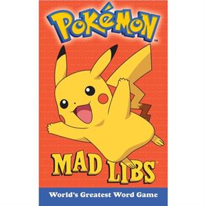 Pokemon Mad Libs by Eric Luper