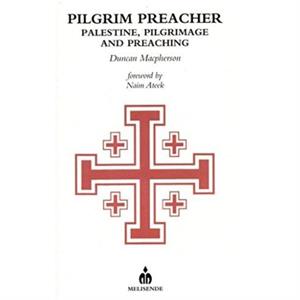 Pilgrim Preacher by Duncan MacPherson