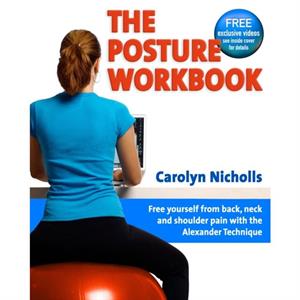 Posture Workbook by Carolyn Nicholls