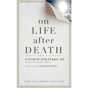 On Life after Death revised by Elizabeth KublerRoss