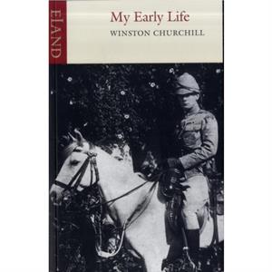 My Early Life by Winston Churchill